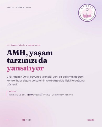 AMH, yaşam tarzınızı da yansıtıyor