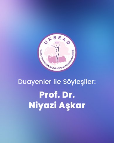 Söyleşi 12: Prof. Dr. Niyazi Aşkar